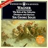 Wagner: The Ride of the Valkyries, Overtures and Choruses Wagner: The Ride of the Valkyries, Overtures and Choruses