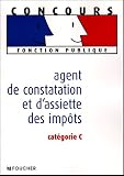 Revue Foucher  / Agent de constatation et d'assiette des impôts : Catégorie C
