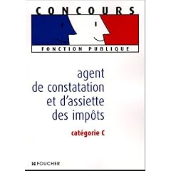 Agent de constatation et d'assiette des imp�ts : Cat�gorie C