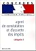 Agent de constatation et d'assiette des impôts : Catégorie C Agent de constatation et d'assiette des impôts : Catégorie C