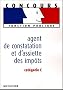 Agent de constatation et d'assiette des imp�ts : Cat�gorie C