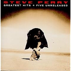Greatest Hits + Five Unreleased by  Steve Perry 