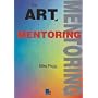 The Art of Mentoring