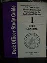 U.S. Coast Guard License Examination Preparation for the Professional Mariner 1 Deck General / Deck Officer Study Guide