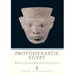 Protodynastic Egypt (Shire Egyptology)