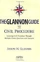 The Glannon Guide to Civil Procedure: Learning Civil Procedure Through Multiple-Choice Questions and Analysis