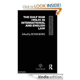 Gulf War 1990-91 in International and English Law