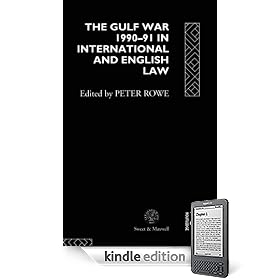 Gulf War 1990-91 in International and English Law