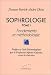 Livres : Sophrologie, tome 1 : Fondements et méthodologie