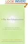 The Next Enlightenment: Integrating East and West in a New Vision of Human Evolution