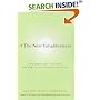 The Next Enlightenment: Integrating East and West in a New Vision of Human Evolution