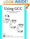 Using GCC: The GNU Compiler Collection Reference Manual for GCC 3.3.1