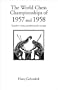 World Chess Championship 1957 and 1958 (Hardinge Simpole Chess Classics S.)