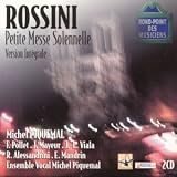 Rossini - Petite Messe Solemnelle