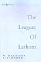 The Leaguer of Lathom: A Tale of the Civil War in Lancashire