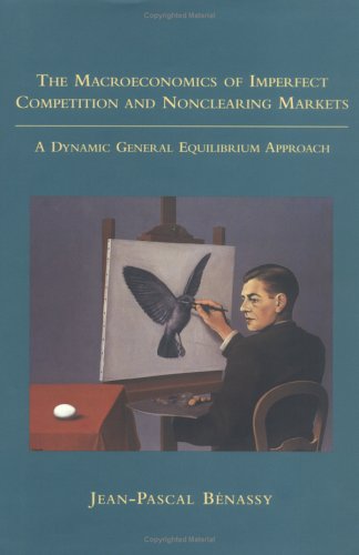 The Macroeconomics of Imperfect Competition and Nonclearing Markets: A Dynamic General Equilibrium Approach