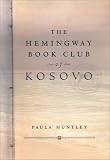 The Hemingway Book Club of Kosovo