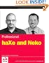 Professional haXe and Neko (Programmer to Programmer)