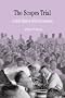 The Scopes Trial: A Brief History with Documents (The Bedford Series in History and Culture) The Scopes Trial: A Brief History with Documents (The Bedford Series in History and Culture)