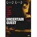 Uncertain Guest - Du bist nicht allein