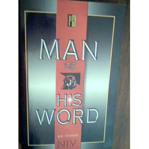 Man of His Word, New Testament, Promise Keepers, 1984 by partners in ministry