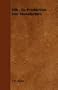 Silk: Its Production And Manufacture