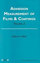 Adhesion Measurement of Films & Coatings Vol.2