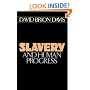 Slavery and Human Progress (Galaxy Books)