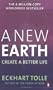 A New Earth: Awakening to Your Life's Purpose (Oprah's Book Club, Selection 61) (Paperback)