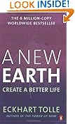 A New Earth: Create a Better Life