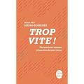 Trop vite !