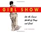Girl Show: Into the Canvas World of Bump and Grind