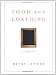 Image of Food and Loathing: A Life Measured Out in Calories