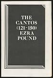Unmuzzled Ox 23: The Cantos (121-150) Ezra Pound