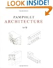 Pamphlet Architecture 9: Rural and Urban House Types