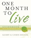 One Month to Live Guidebook: To a No-Regrets Life