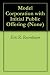 Model Corporation with Initial Public Offering (None)
