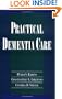 Practical Dementia Care