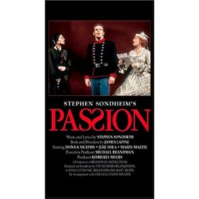 Stephen Sondheim's Passion (Original Broadway Cast) [VHS]