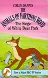 Siege of White Deer Park (Farthing Wood)