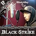Black Strike Single Album - Blind Alley 4 Life(韓国盤)