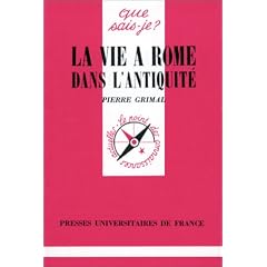La Vie � Rome dans l'Antiquit�