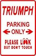 TRIUMPH PARKING sign * street auto