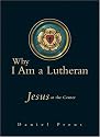 Why I Am a Lutheran: Jesus at the Center