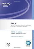 F4 Corporate and Business Law CL (GLO) - Complete Text: ACCA paper F4 global