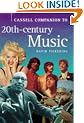 Cassell Companion to 20th Century Music