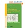 Unterricht aus konstruktivistischer Sicht: Die Welten in den K�pfen der Kinder