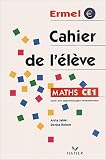 Maths CE1 : cahier de l eleve     (ermel)