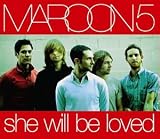 She Will Be Loved [CD 1] [CD 1]
