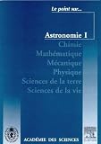Point sur l'astronomie, num�ro 1